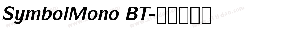 SymbolMono BT字体转换